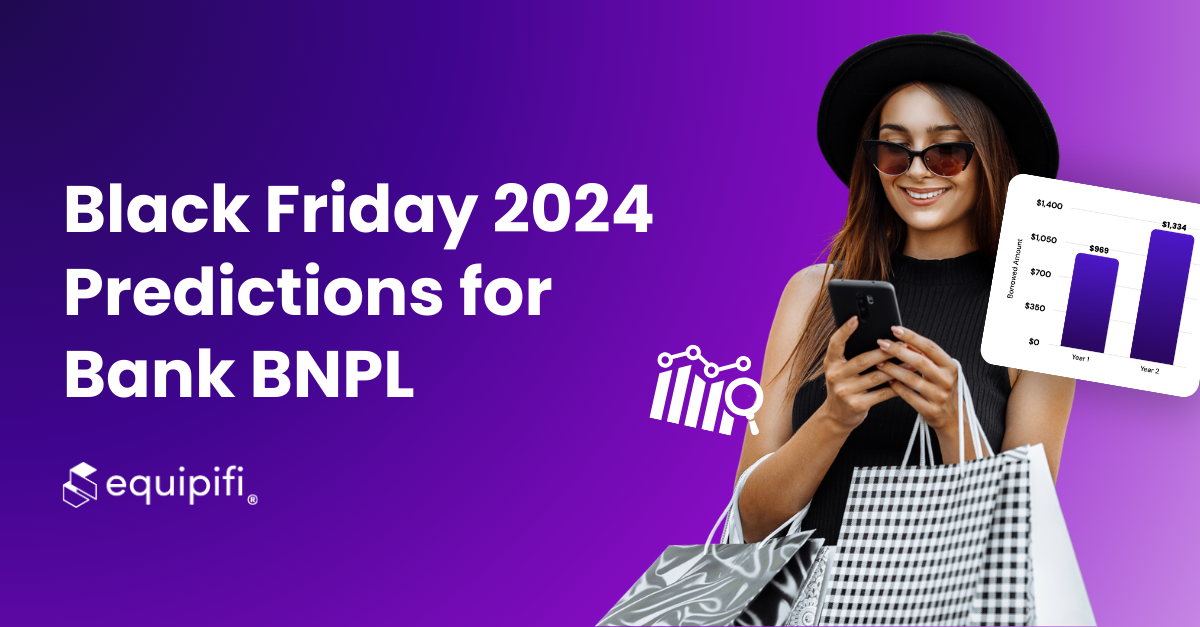 Black Friday 2024 Predictions for Bank BNPL